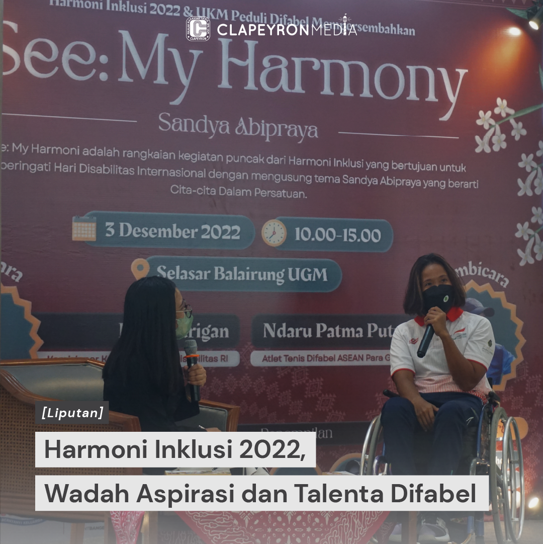 Harmoni Inklusi 2022, Wadah Aspirasi dan Talenta Difabel 