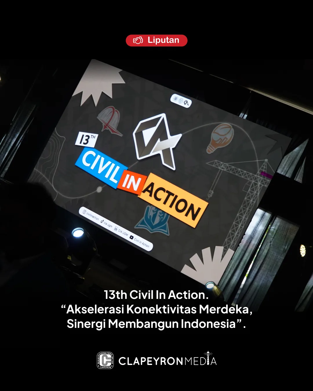 13th Civil In Action: Dari Kompetisi Menuju Kontribusi