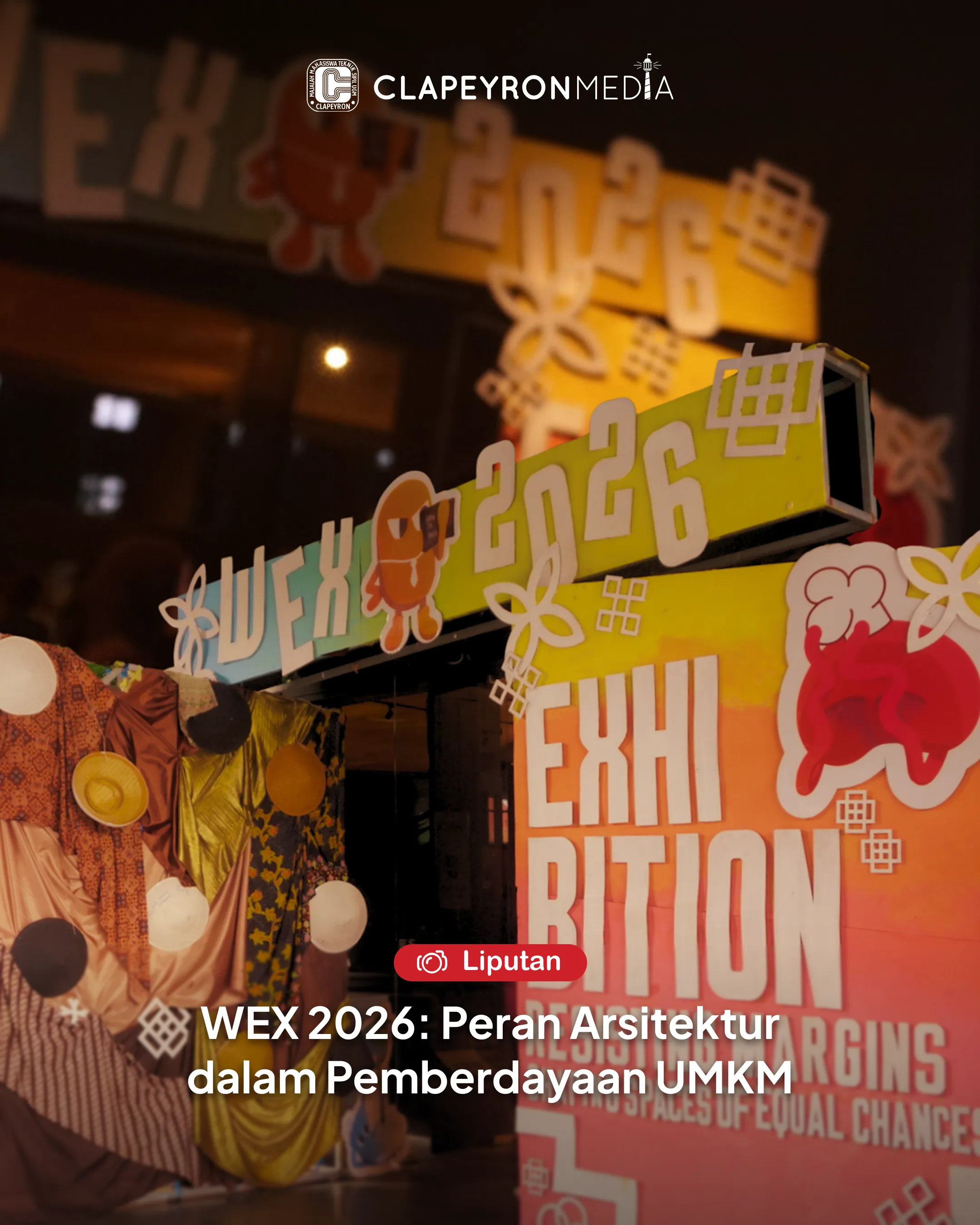 WEX 2026: Peran Arsitektur dalam Pemberdayaan UMKM