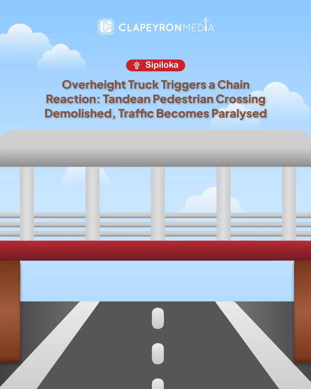Overheight Truck Triggers a Chain Reaction: Tandean Pedestrian Crossing Demolished, Traffic Becomes Paralysed