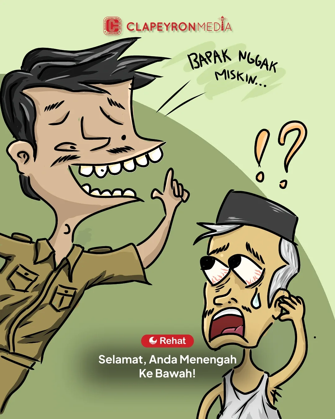Selamat, Anda Menengah Kebawah!